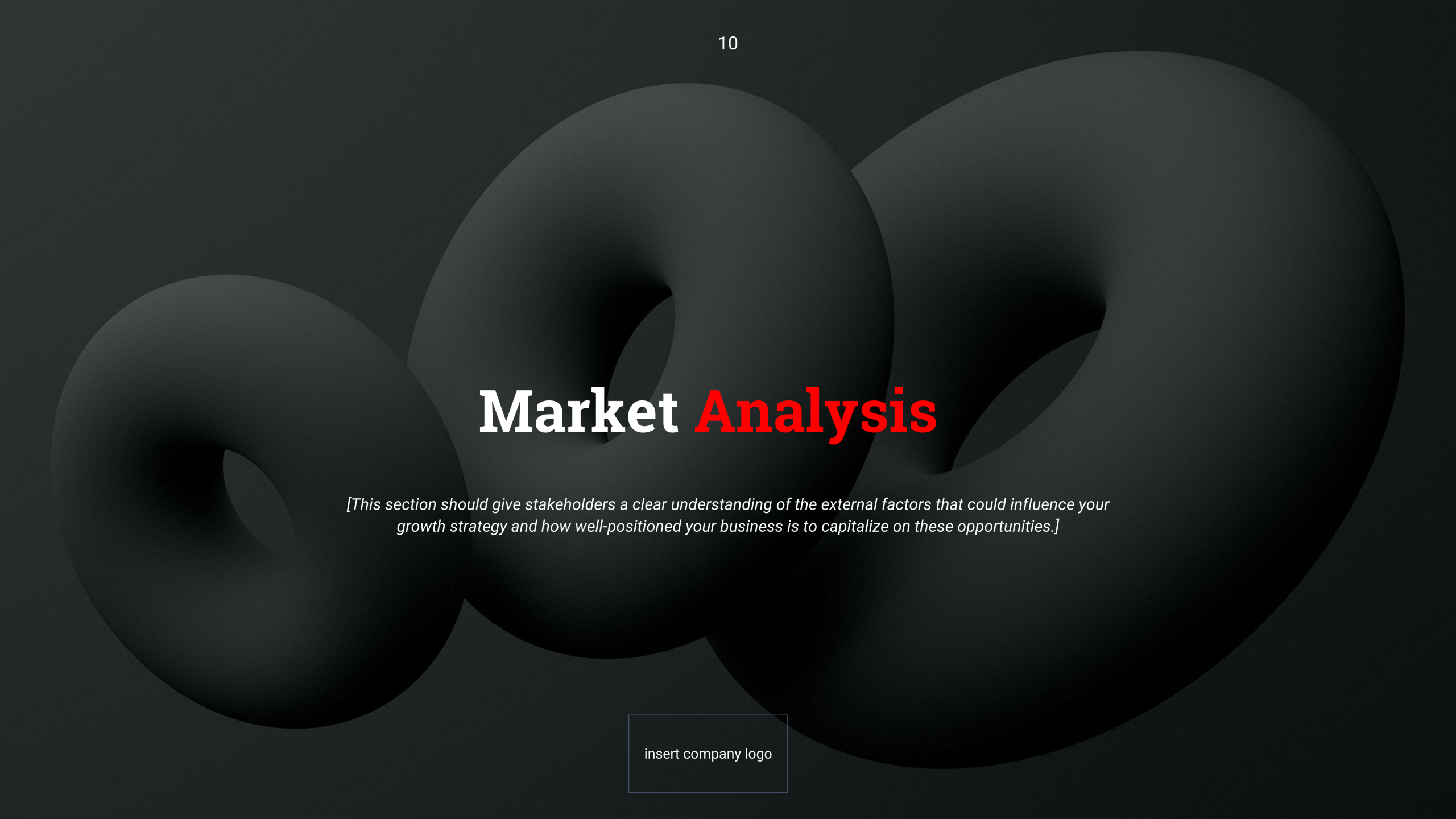This section should give stakeholders a clear understanding of the external factors that could influence your growth strategy and how well-positioned your business is to capitalize on these opportunities.]